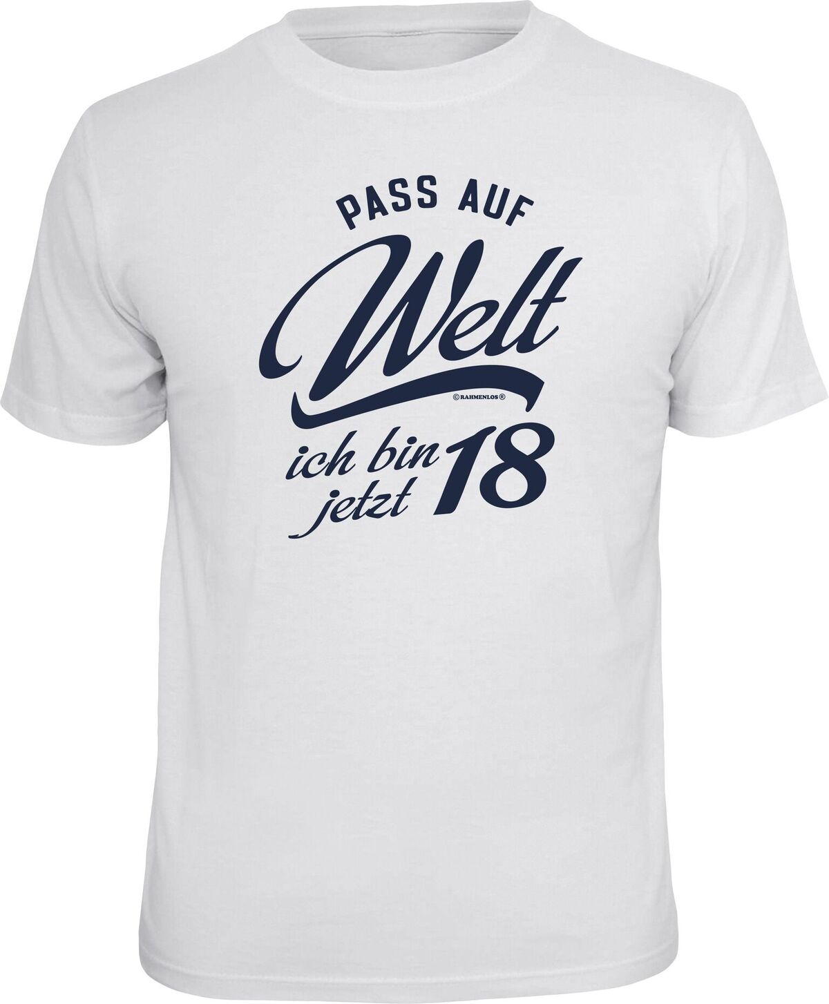 Fun T-Shirt - Geburtstag - Pass auf Welt, ich bin jetzt 18!