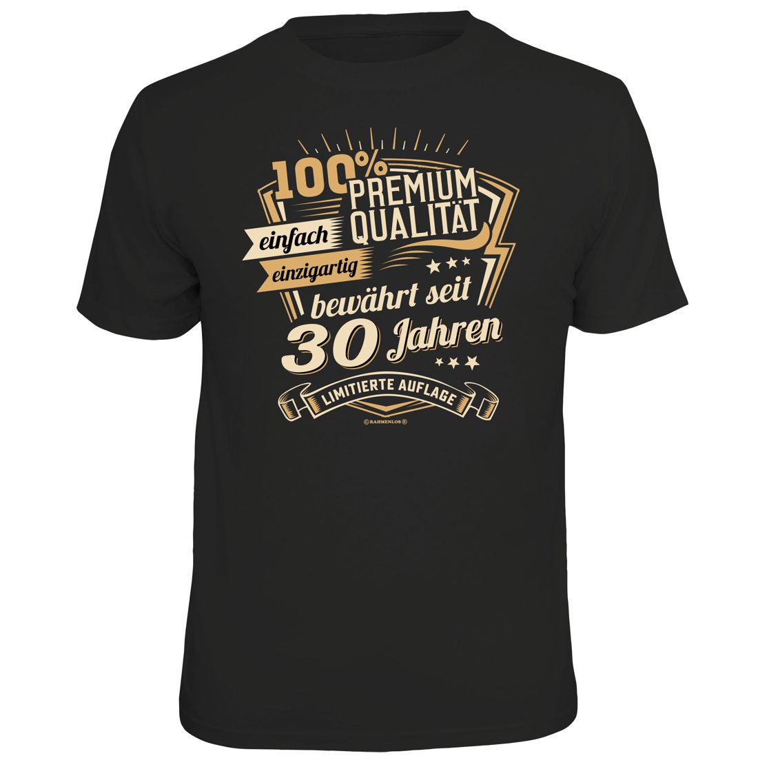 T-Shirt - Geburtstag - 100% Premium-Qualität, bewährt seit 30 Jahren