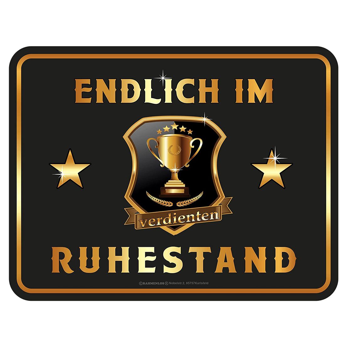 RAHMENLOS Targa Decorativa In Metallo Per Pensionati - 'Bin Im Ruhestand - Ich Muss Gar Nichts' - 17x22 Cm, Prodotta In Germania