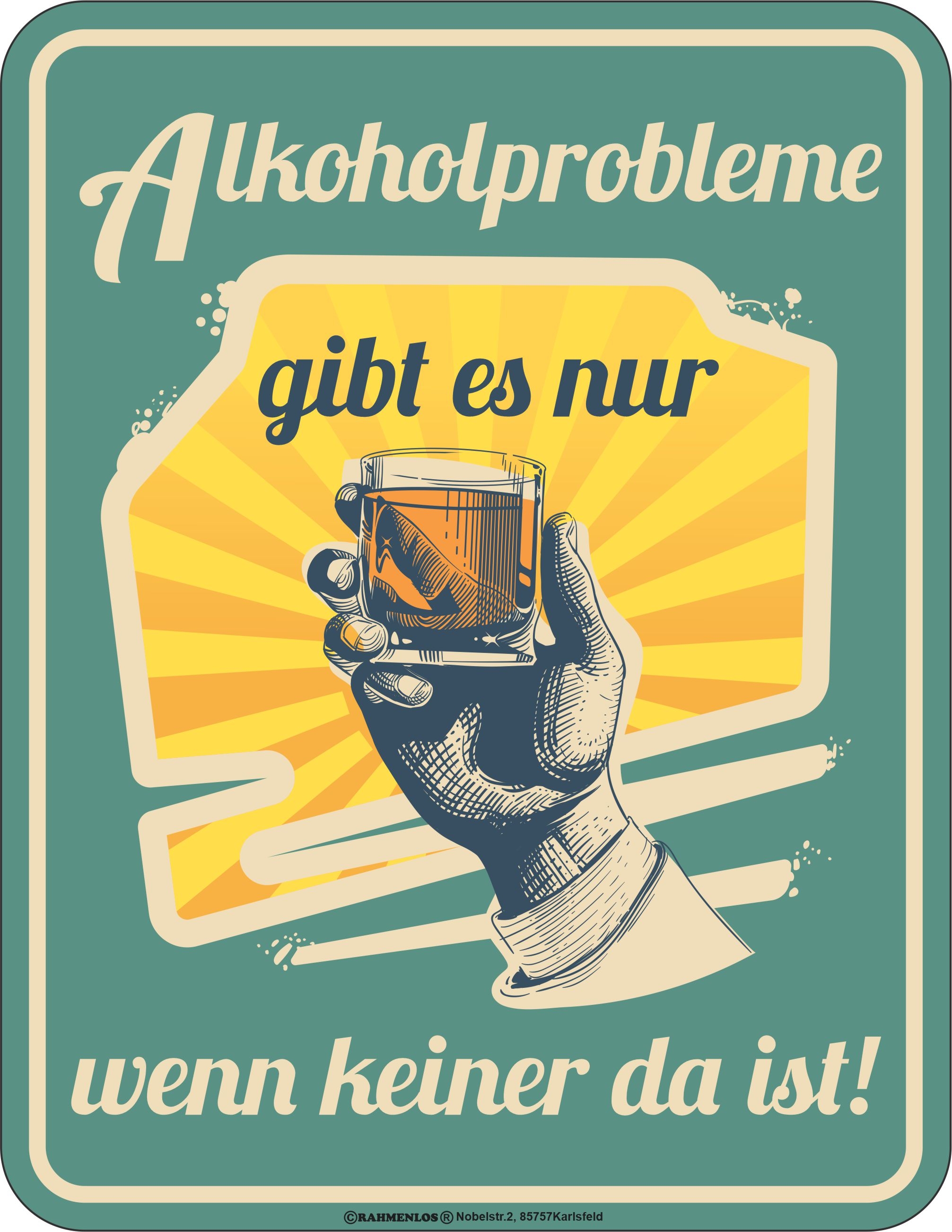 Blechschild - Alkohol - Alkoholprobleme