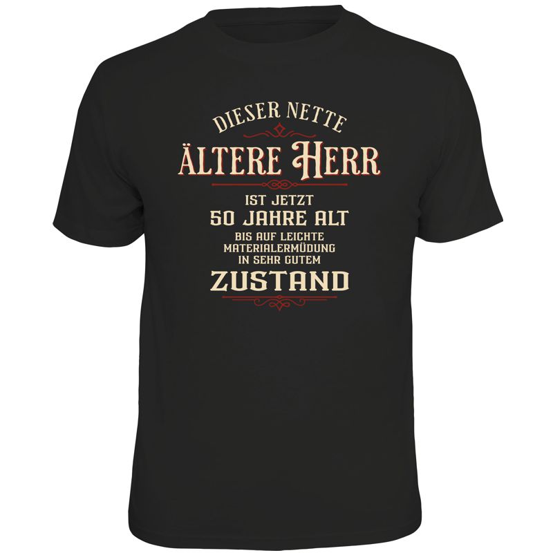 Fun T-Shirt - Geburtstag - Netter, älterer Herr - 50. Geburtstag