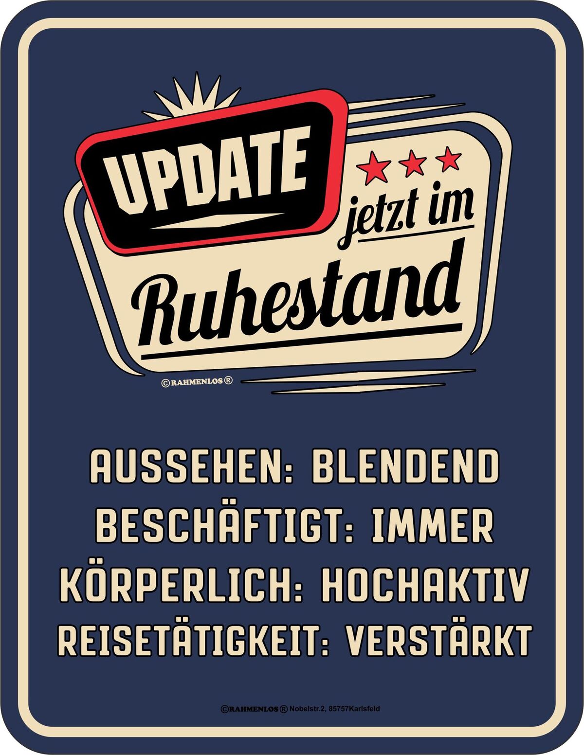 Blechschild - Ruhestand - Update jetzt im Ruhestand