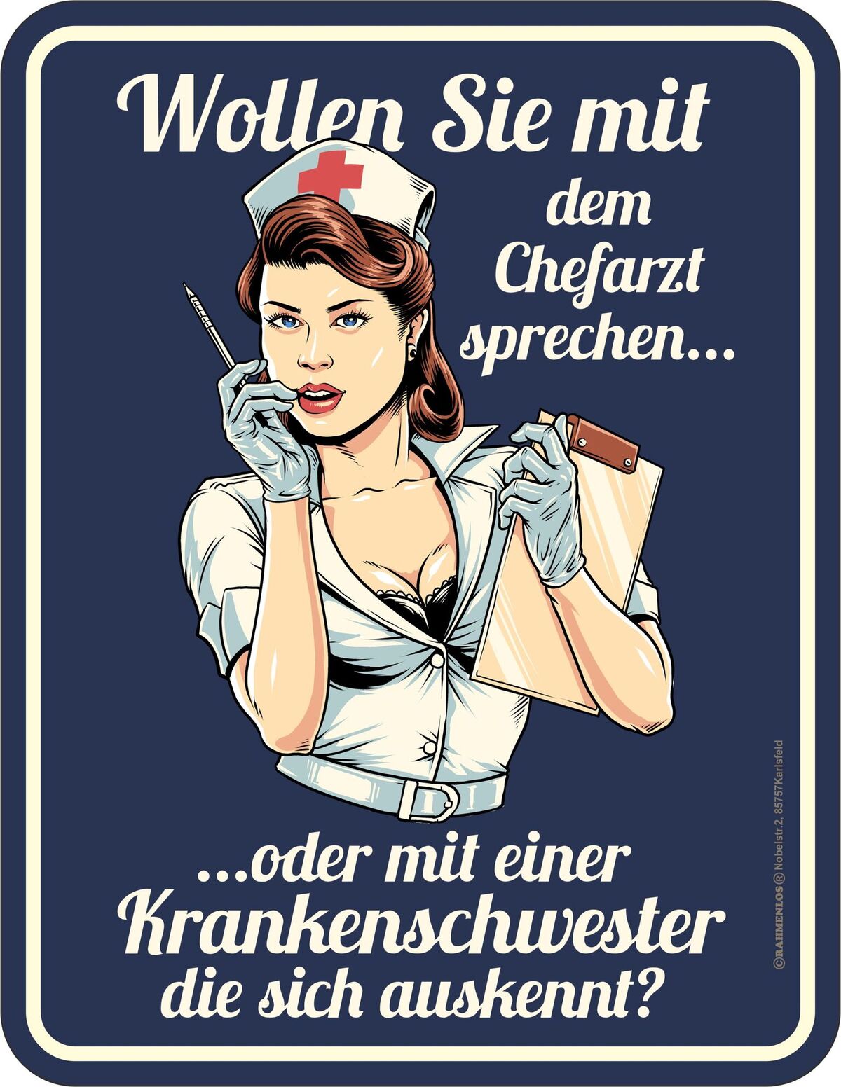 Blechschild - Wollen Sie mit dem Chefarzt sprechen....